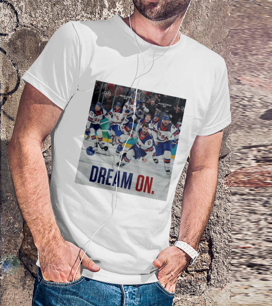 Milano Cortina 2026 Olympics USA Men's Ice Hockey Dream On T-Shirt