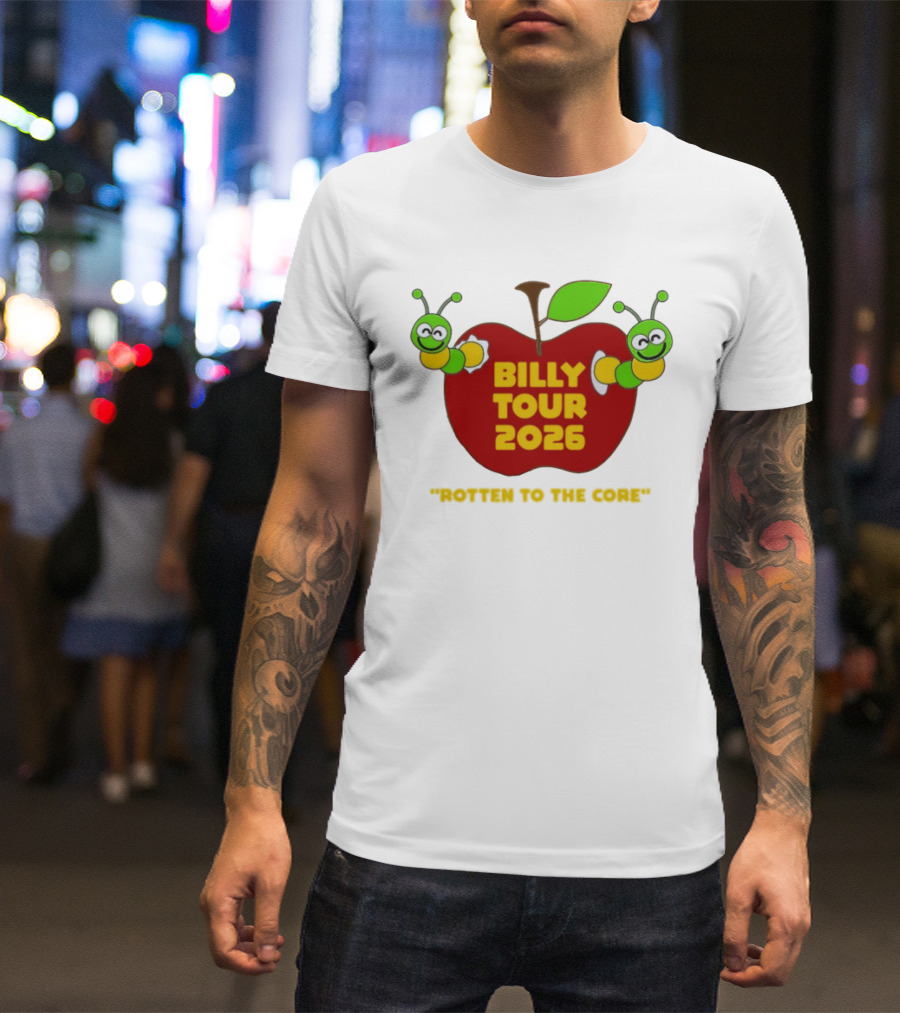 Billy Tour 2026 Rotten To The Core Apple Worms T-Shirt
