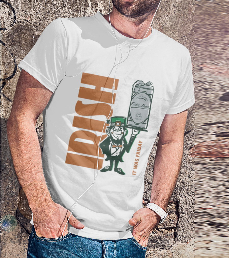 Leprechaun Holding Friday Beer Can Irish It Was Friday T-Shirt