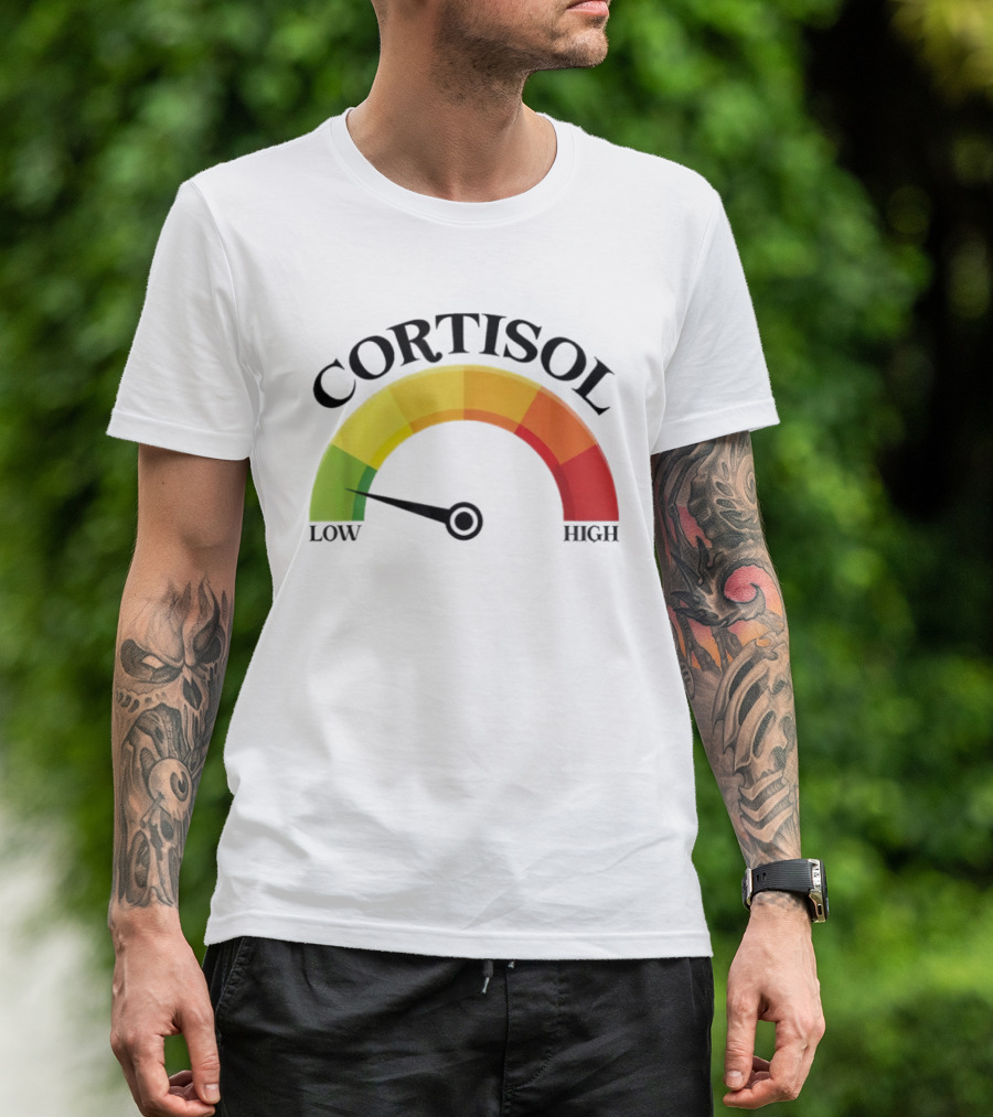 Cortisol Gauge Low Wellness Motivation T-Shirt