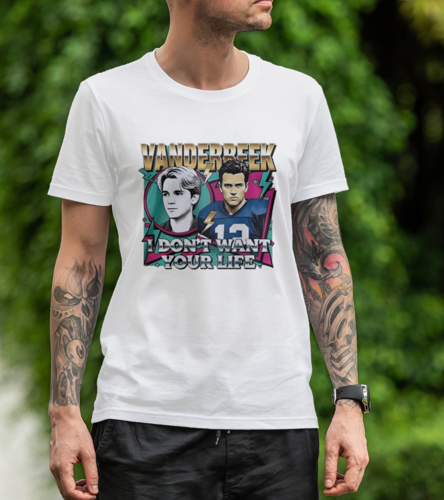 Vanderbeek I Don't Want Your Life 90s Football T-Shirt