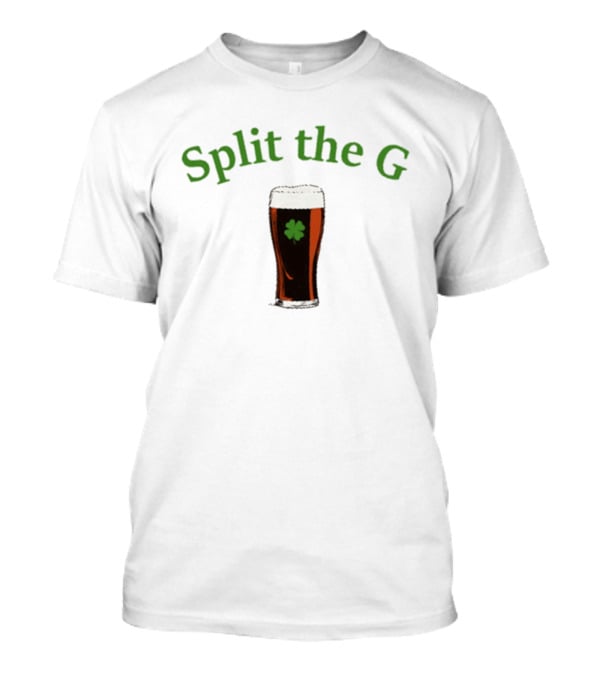 Split The G Saint Patrick's Day Beer With Shamrock T-Shirt