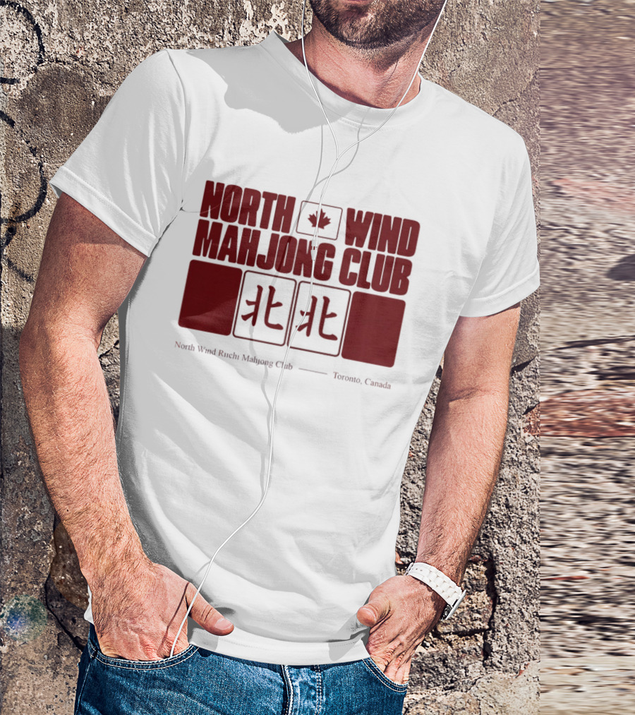 North Wind Mahjong Club Toronto Canada Maple Leaf Symbol Chinese Characters T-Shirt