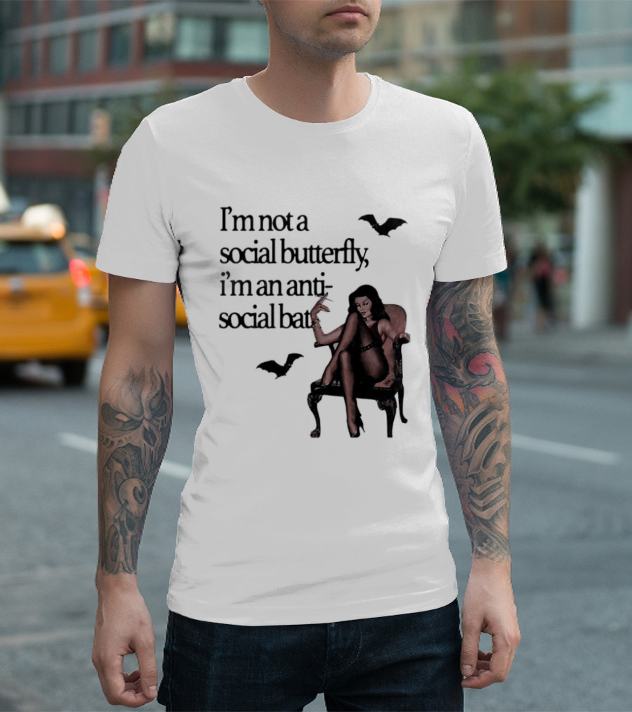 I'm Not A Social Butterfly I'm An Antisocial Bat With Bat And Woman T-Shirt