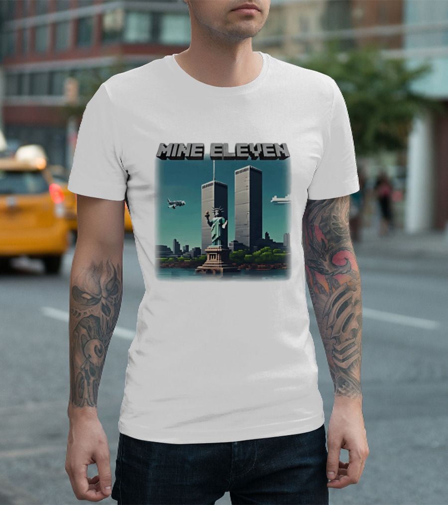 Mine Eleven Liberty Towers Tribute With Statue Of Liberty And Plane T-Shirt