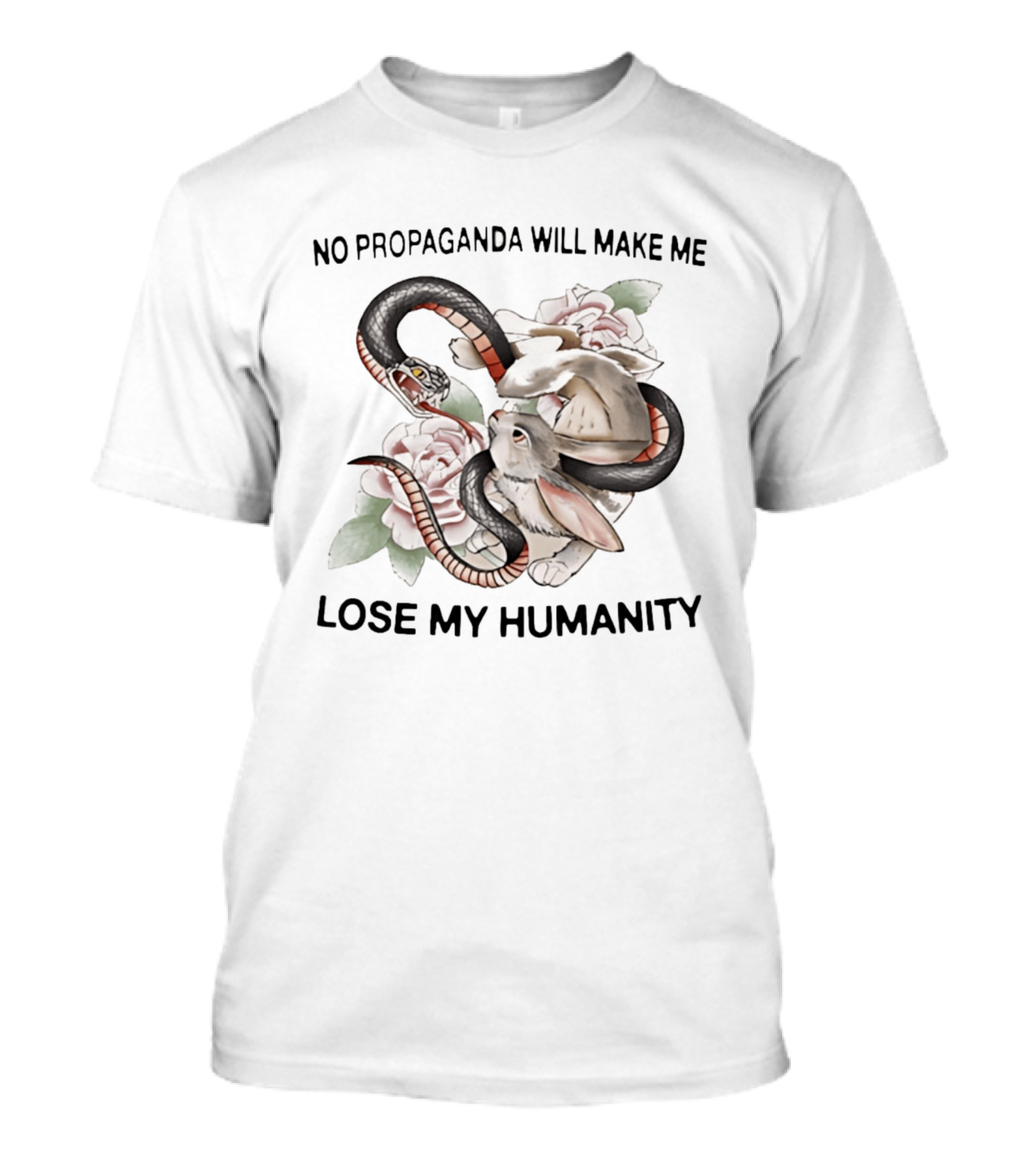 No Propaganda Will Make Me Lose My Humanity Snake And Rabbit Floral T-Shirt