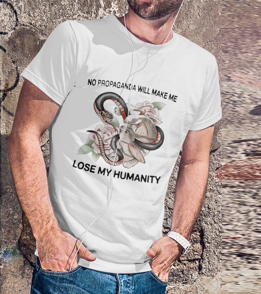 No Propaganda Will Make Me Lose My Humanity Snake And Rabbit Floral T-Shirt