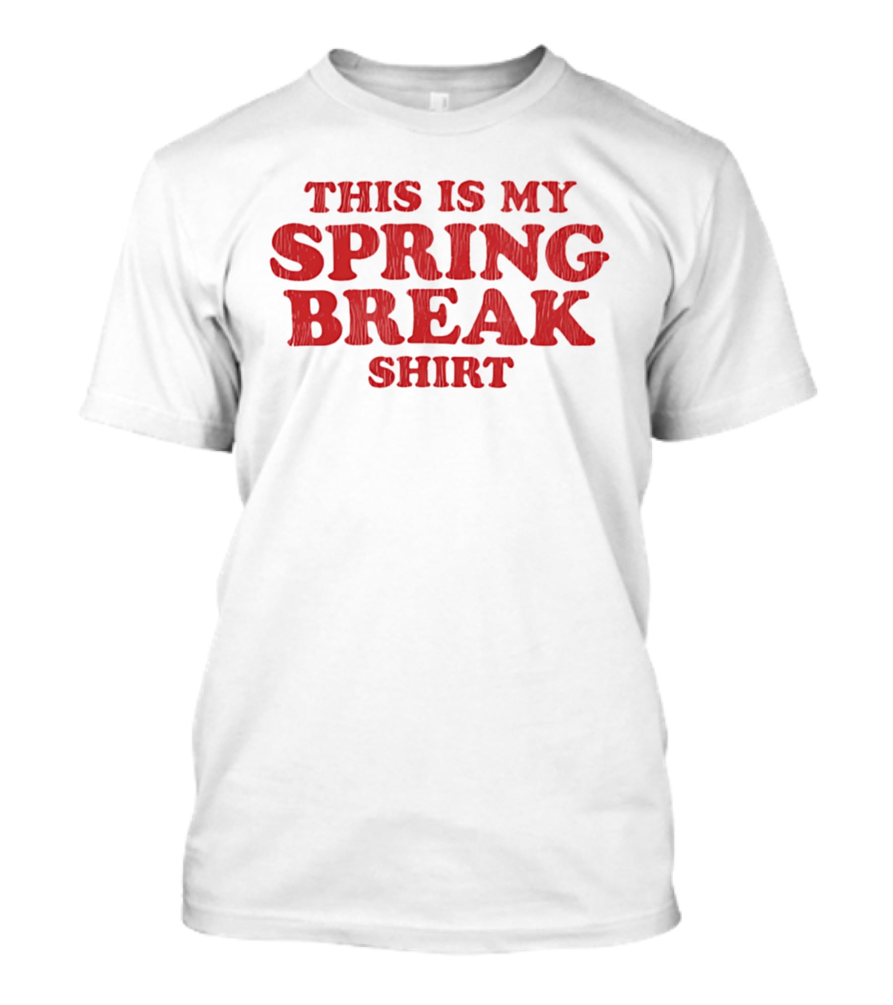 This Is My Spring Break T-Shirt