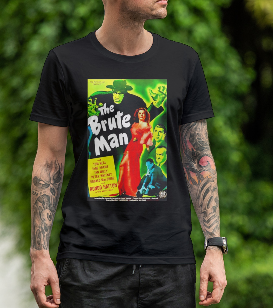 The Brute Man Rondo Hatton Tom Neal Jane Adams Jan Wiley Classic Horror Film T-Shirt