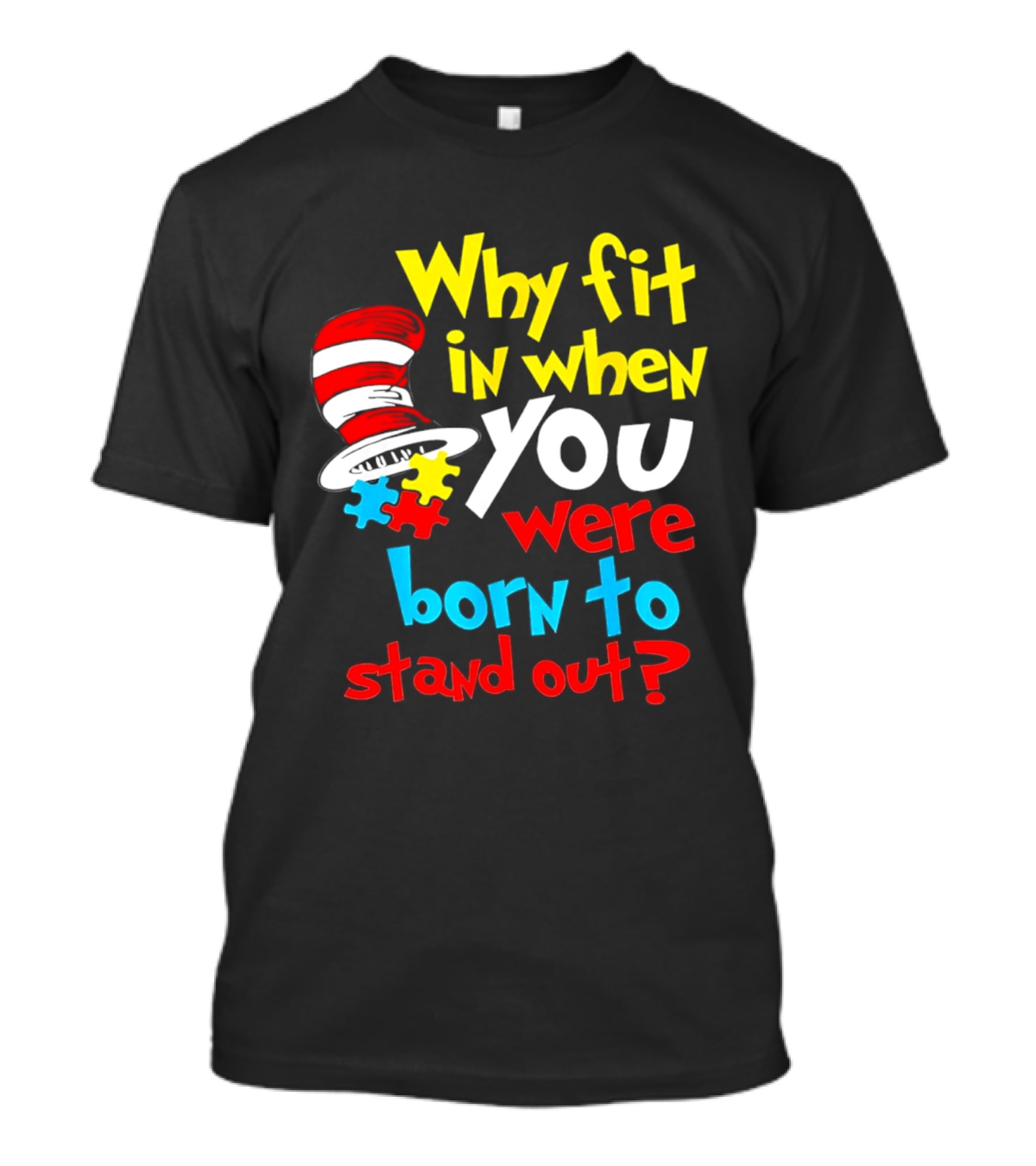 Dr Seuss Why Fit In When You Were Born To Stand Out Puzzle Hat T-Shirt