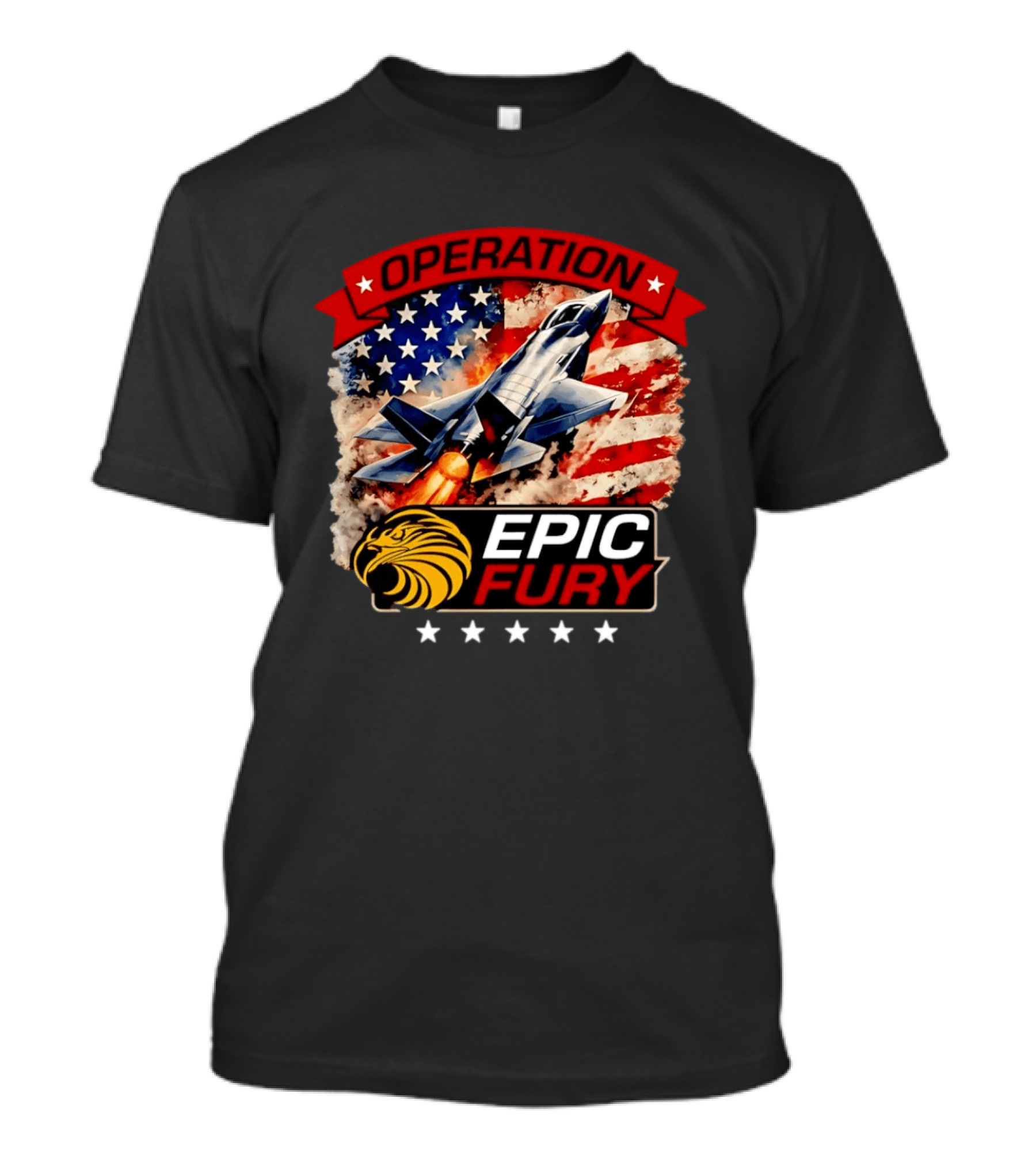 Operation Epic Fury B 2 USA Flag Fighter Jet And Stars T-Shirt