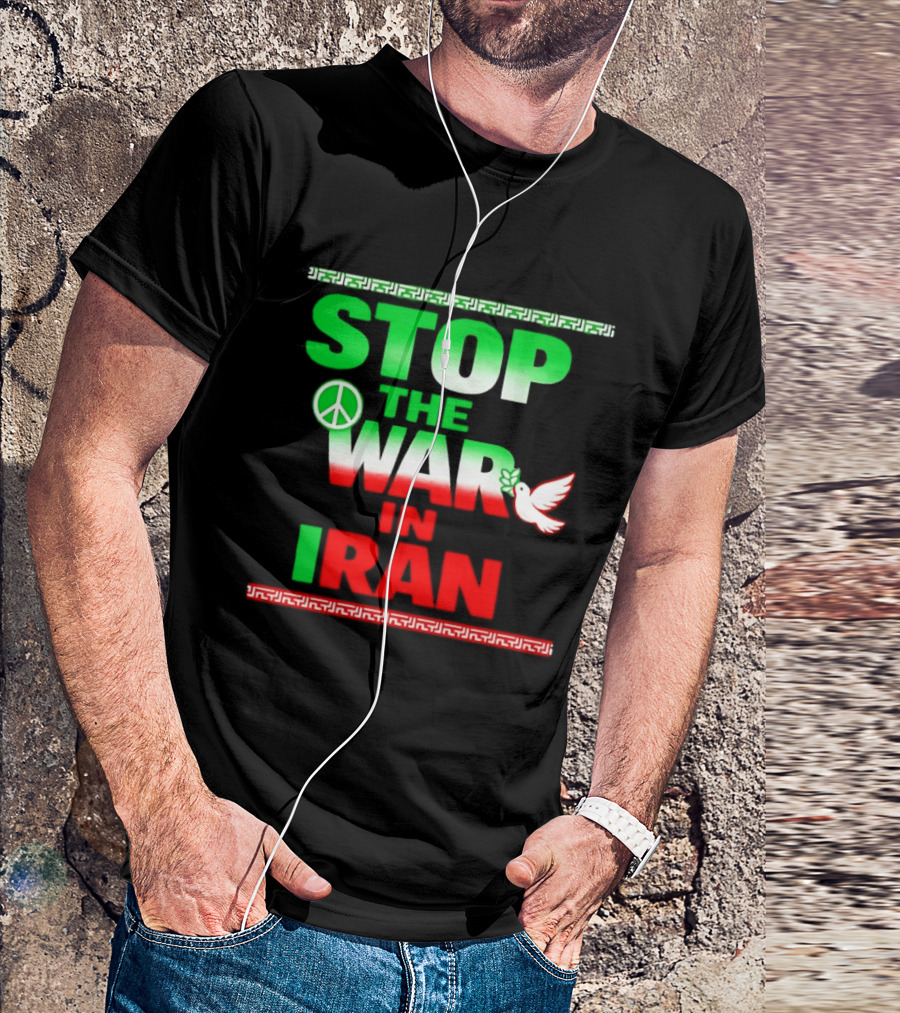 Stop The War In Iran Peace Symbol Dove T-Shirt