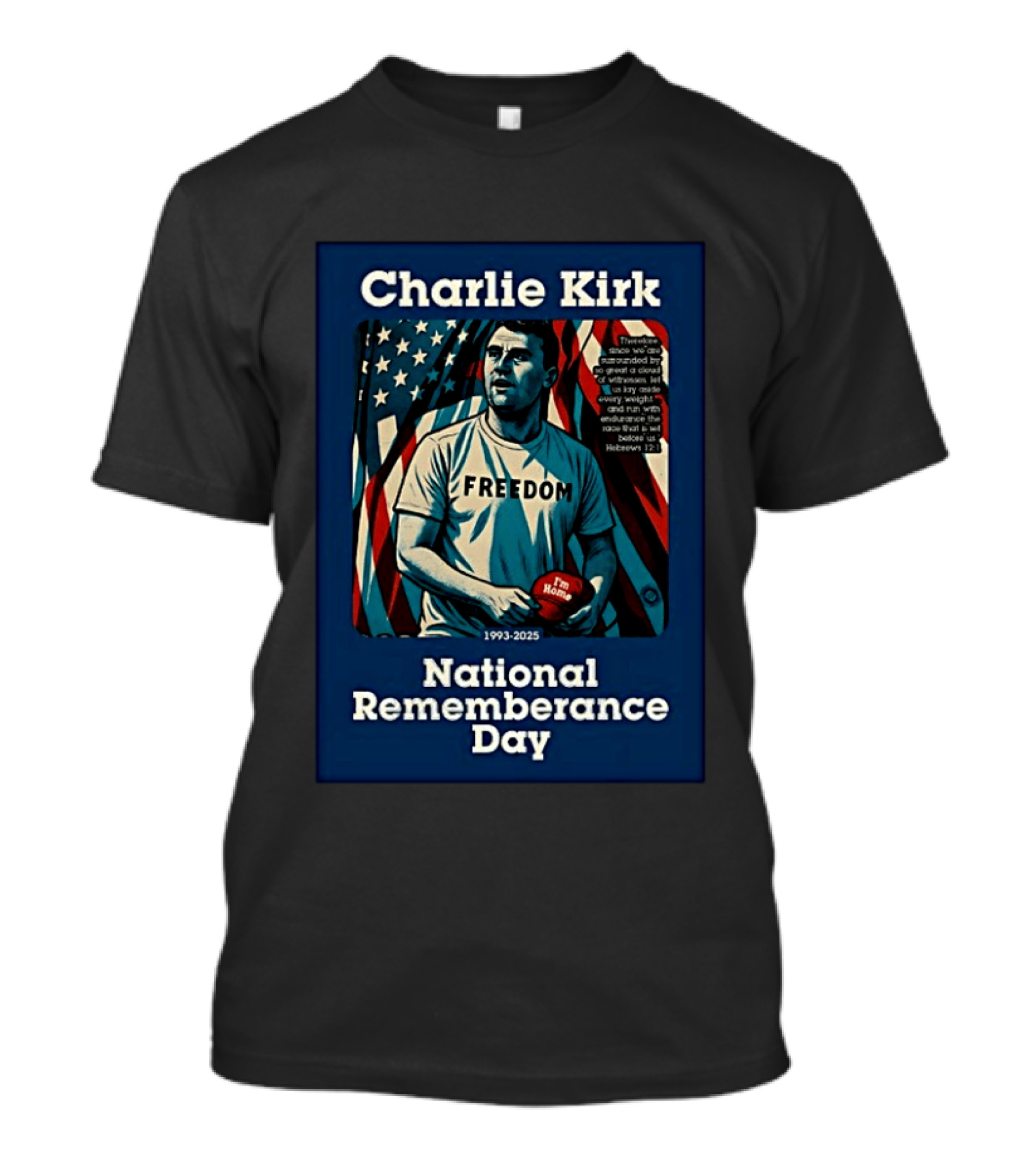 Charlie Kirk Freedom National Remembrance Day 1993 2025 T-Shirt