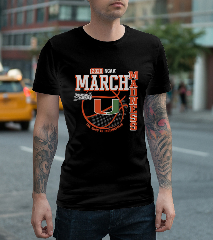 NCAA March Madness 2026 Miami Hurricanes The Road To Indianapolis T-Shirt