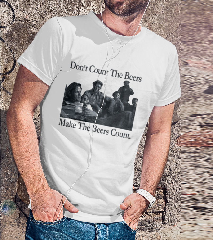 Don't Count The Beers Make The Beers Count Bohemian Classic Scene T-Shirt