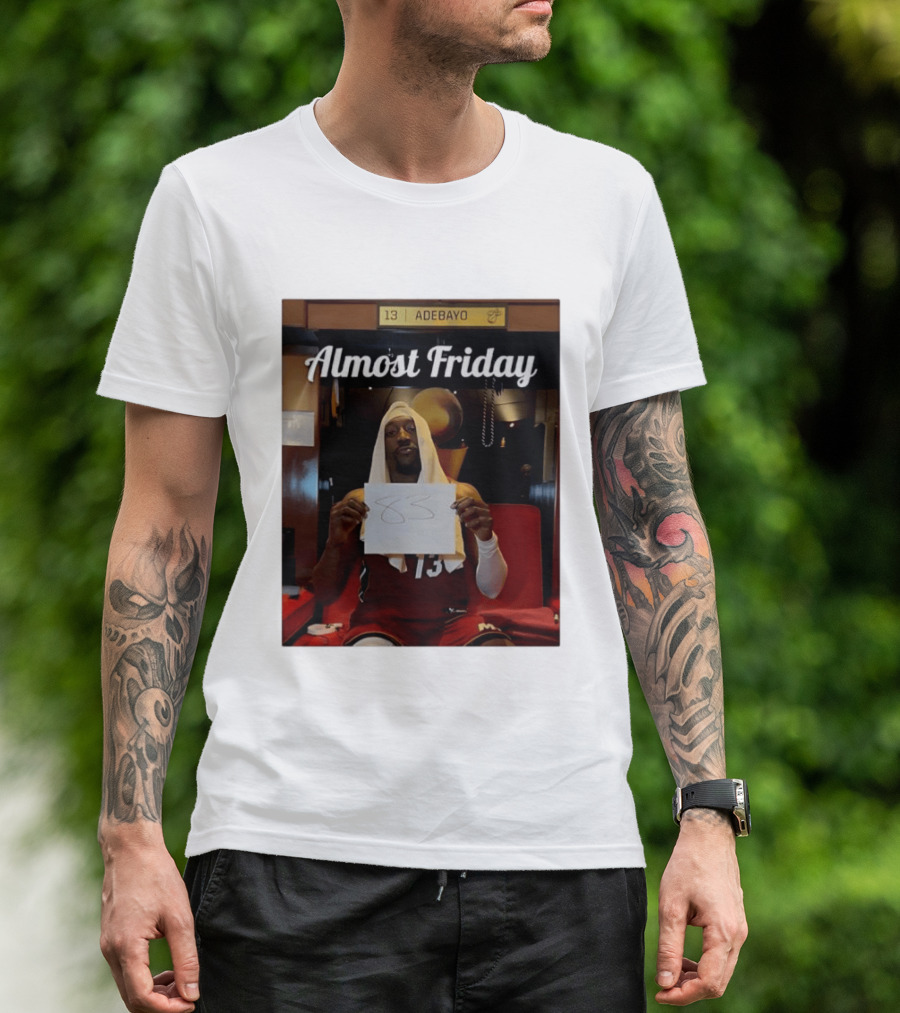 Almost Friday Bam Adebayo 83 Points Locker Room Moment T-Shirt