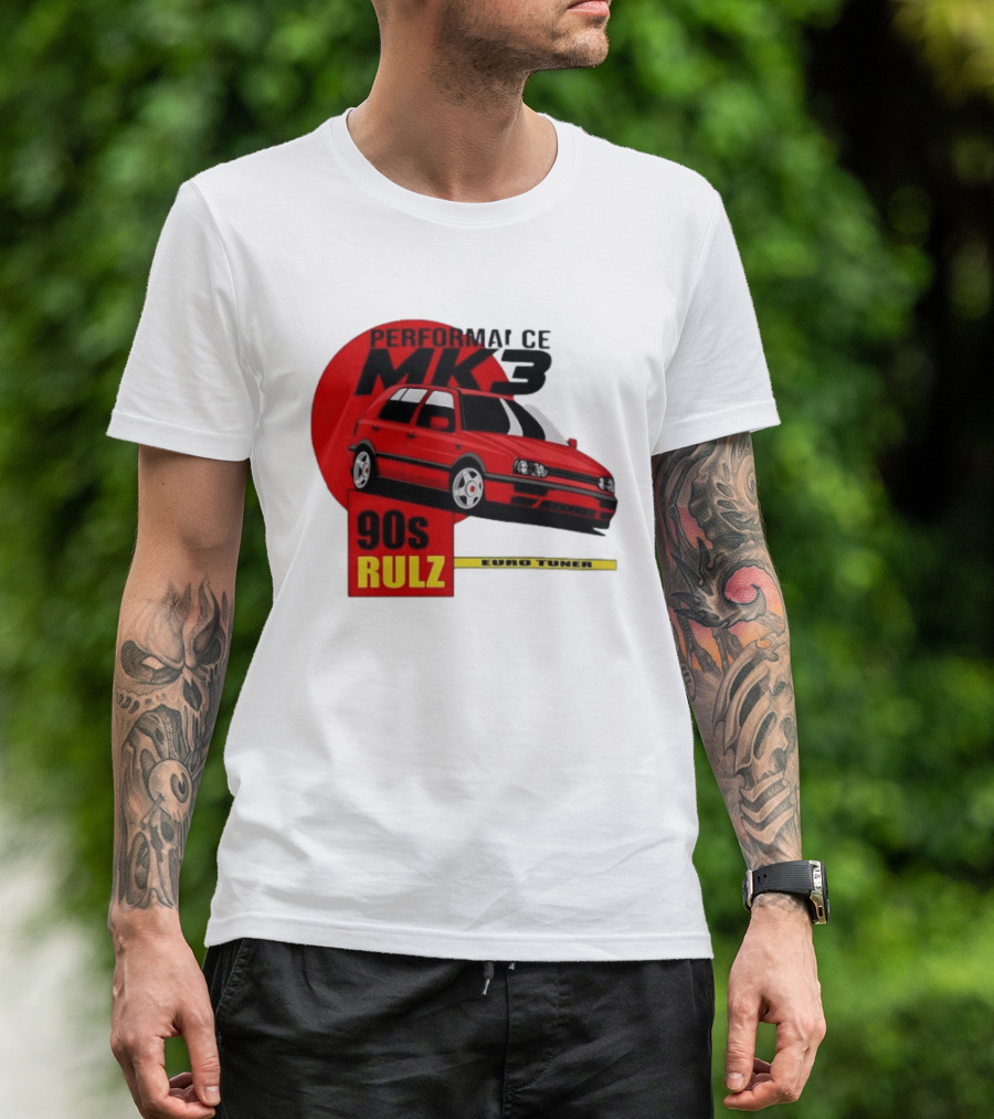 Performance MK3 90s Rulz Euro Tuner T-Shirt