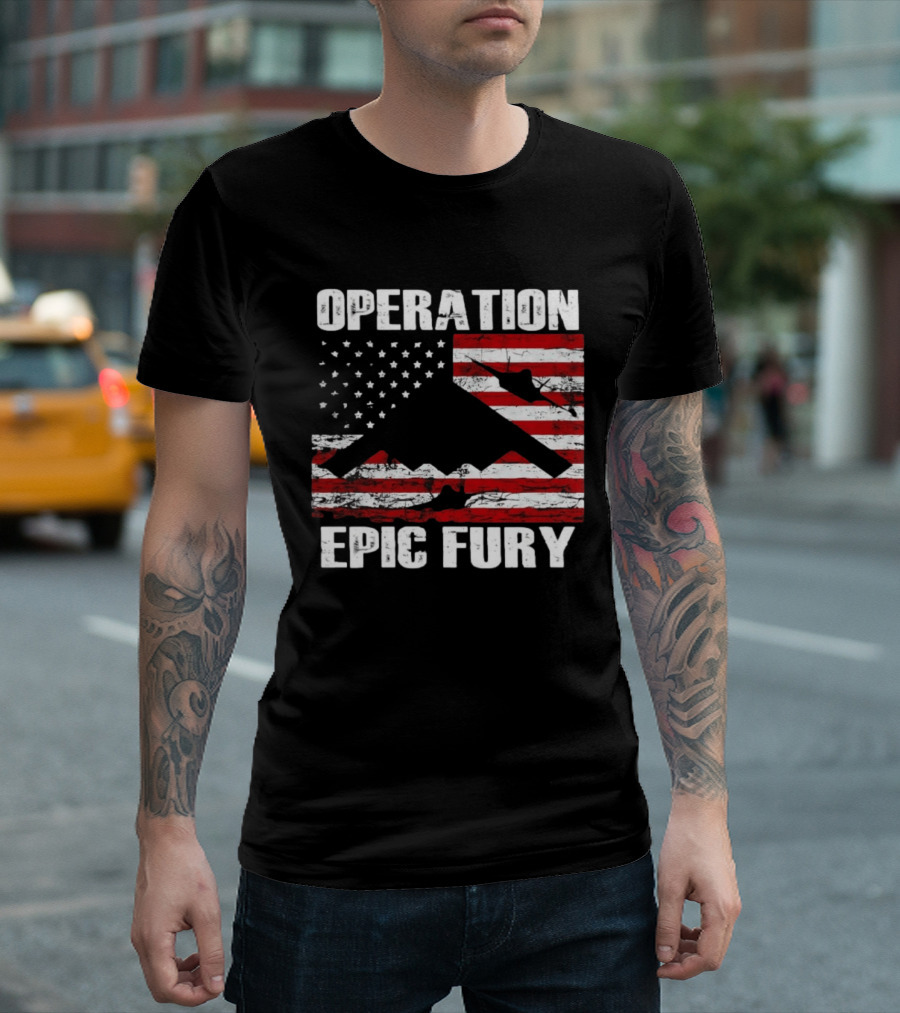 Operation Epic Fury B 2 Spirit Flag American Stars Stripes T-Shirt