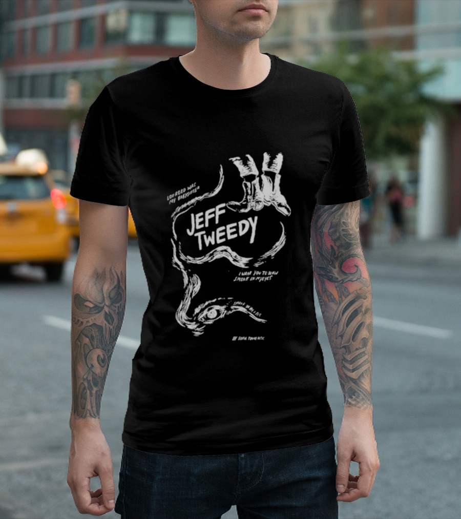 Jeff Tweedy Smoke In My Eyes Look For My Door T-Shirt