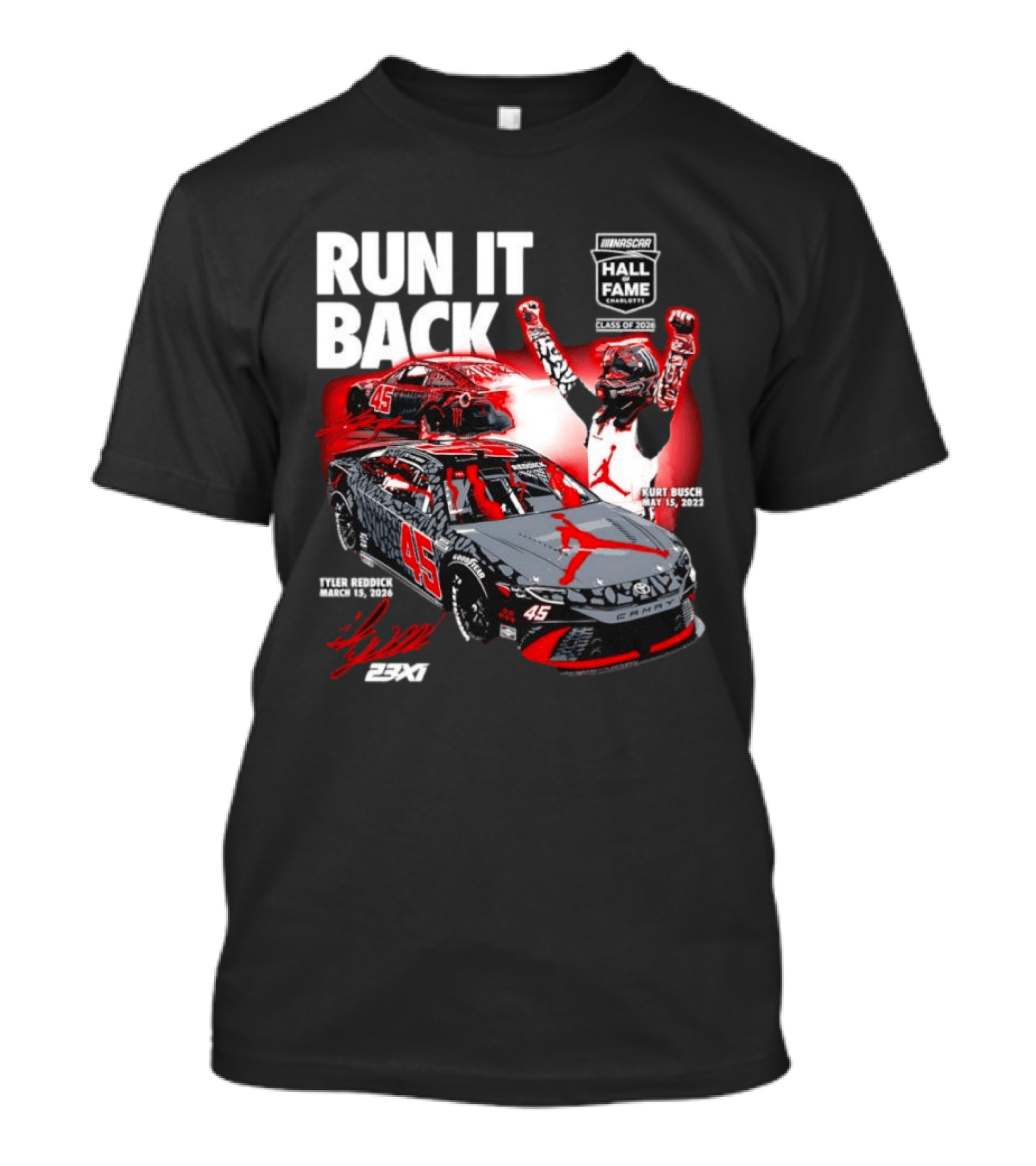 Run It Back NASCAR Hall Of Fame Class Of 2024 Tyler Reddick 45 Kurt Busch May 15 2023 T-Shirt