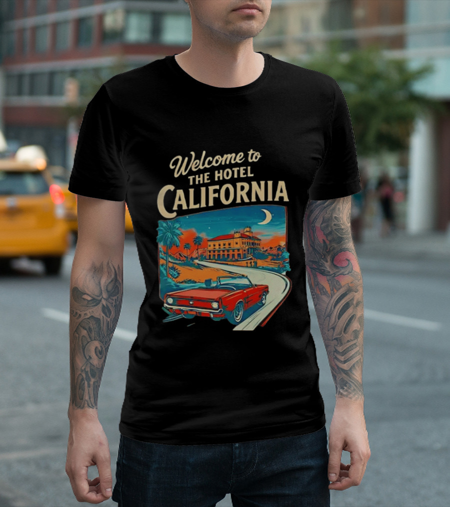 Welcome To The Hotel California Red Convertible Vintage Palm Trees Moonlit Scene T-Shirt