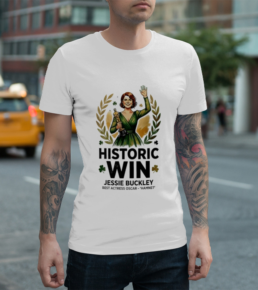 Jessie Buckley Historic Win Best Actress Oscar Women T-Shirt