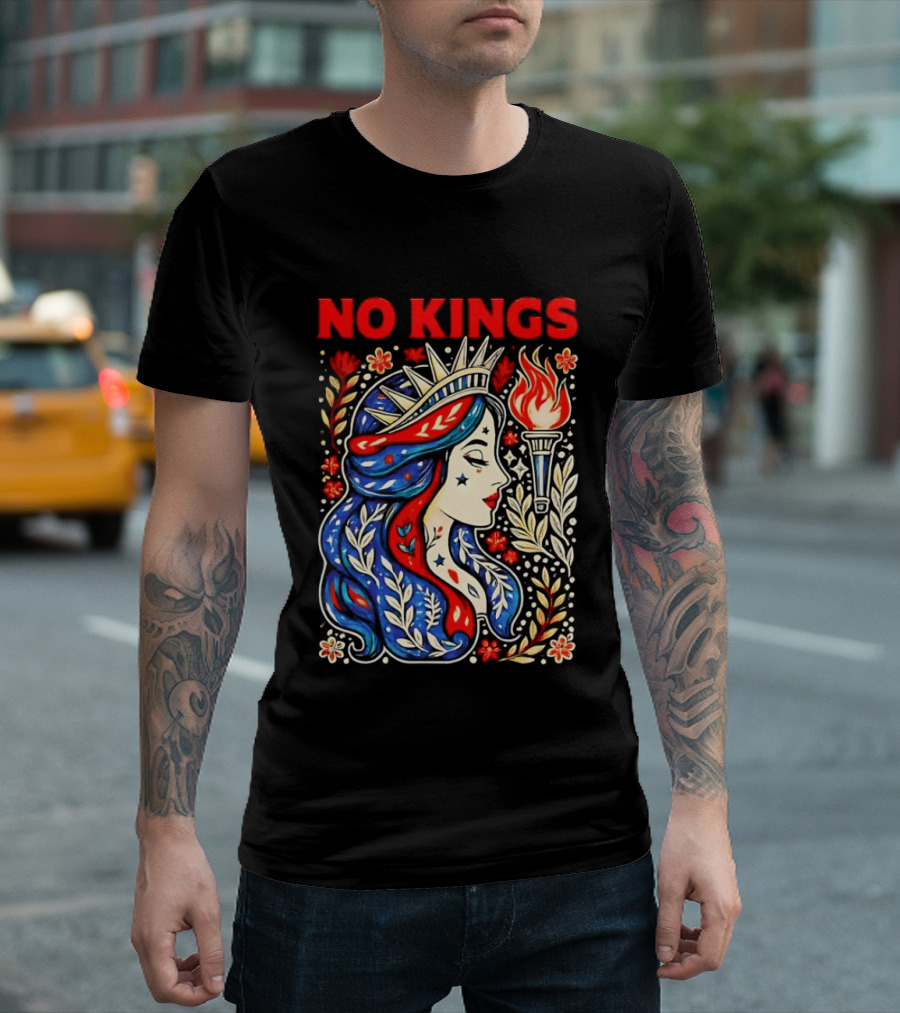 No Kings Liberty Crowned Woman Torch And Floral T-Shirt