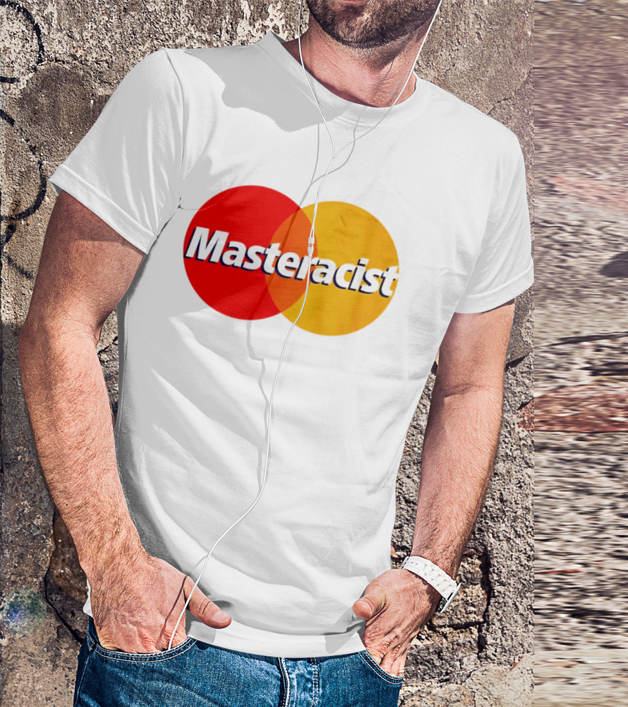 Masteracist Mastercard Parody Logo Red And Yellow Circles T-Shirt