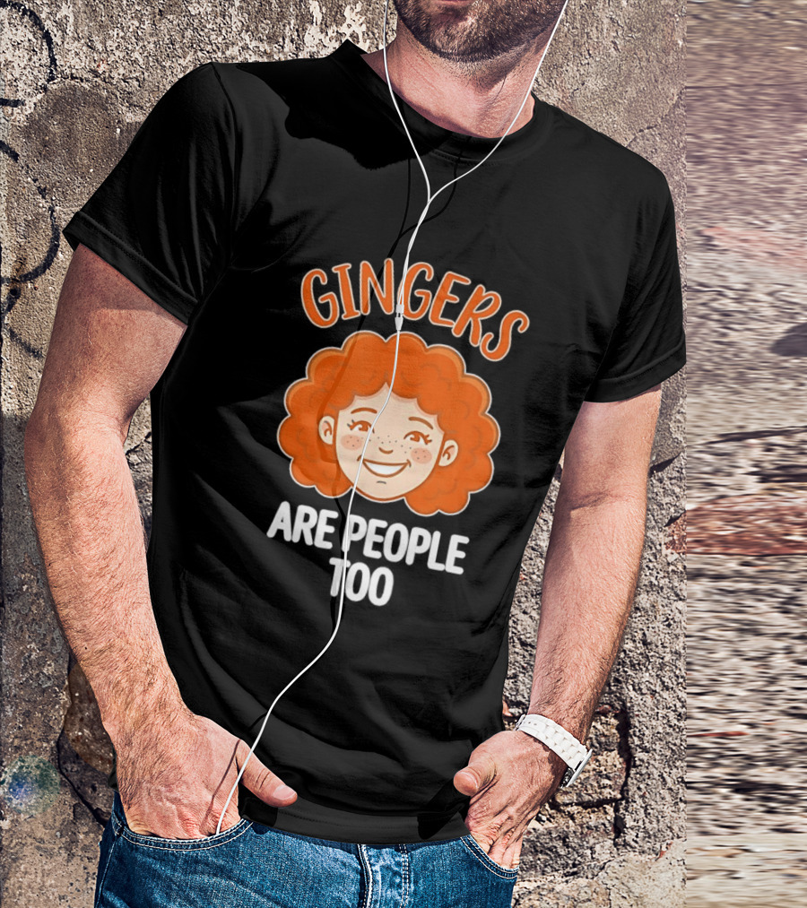Gingers Are People Too Redhead Pride Fun Cartoon T-Shirt