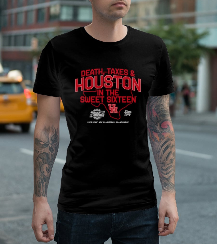 Death Taxes & Houston Sweet Sixteen University Of Houston 2023 Basketball T-Shirt