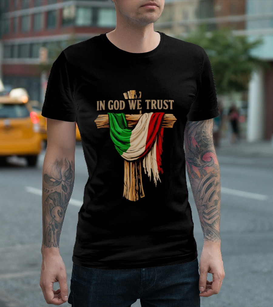 In God We Trust Italian Flag On Cross Jesus Reto T-Shirt