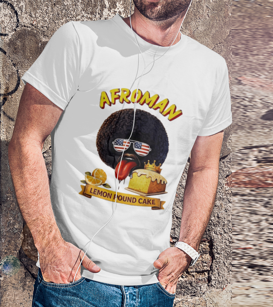 Afroman Lemon Pound Cake Sunglasses Tongue Crown Lemons T-Shirt