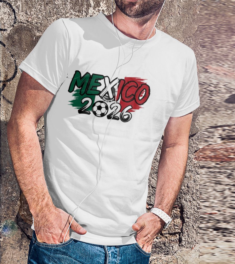 Mexico 2026 Soccer Fan Celebration National Team T-Shirt