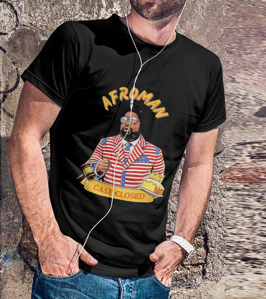 Afroman Case Closed Patriotic Suit Lemon Pound Cake Free Speech T-Shirt