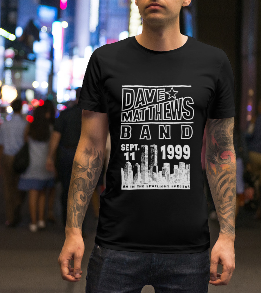 Dave Matthews Band Sept 11 1999 An In The Spotlight Special T-Shirt