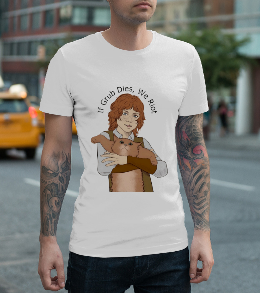 If Grub Dies We Riot Character With Cat Drawing T-Shirt