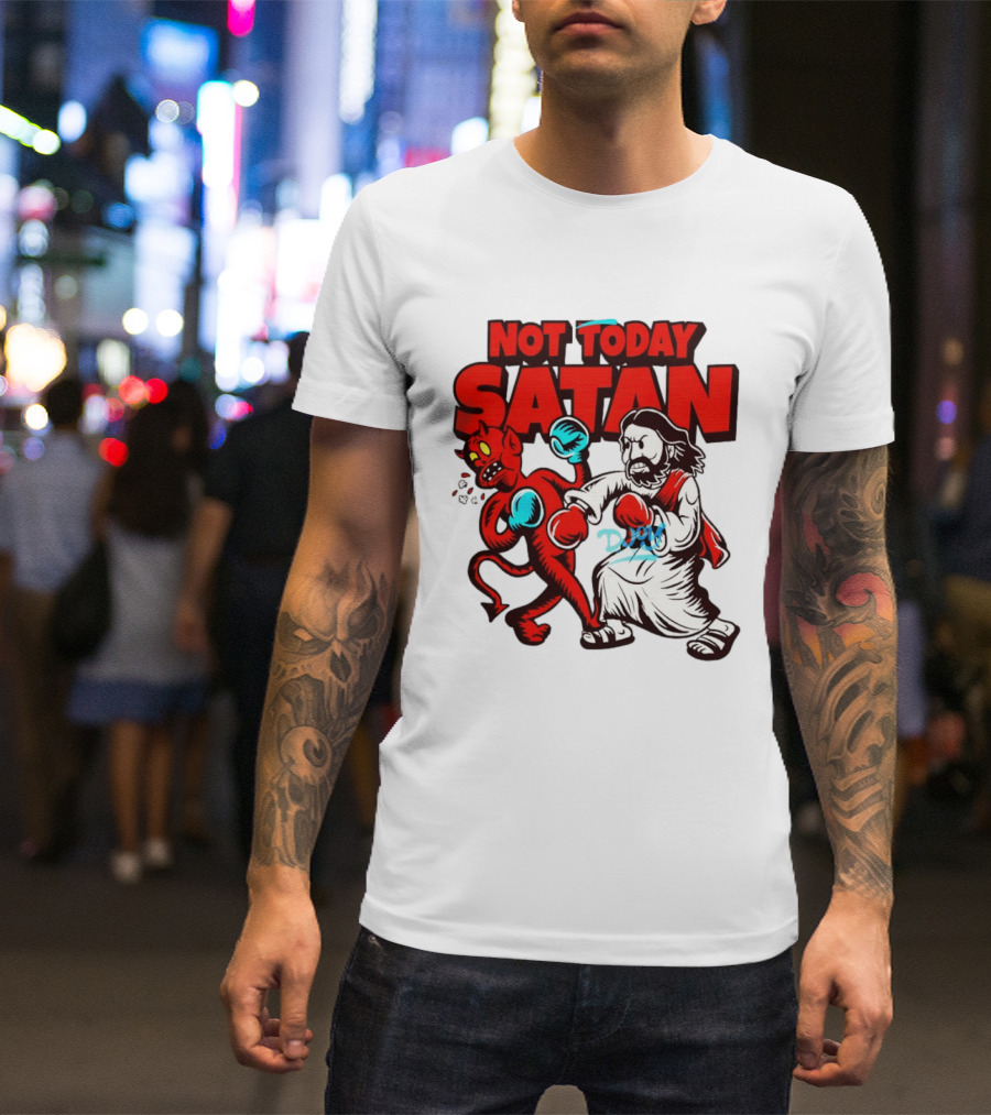 Not Today Satan God Versus Devil Boxing Match T-Shirt
