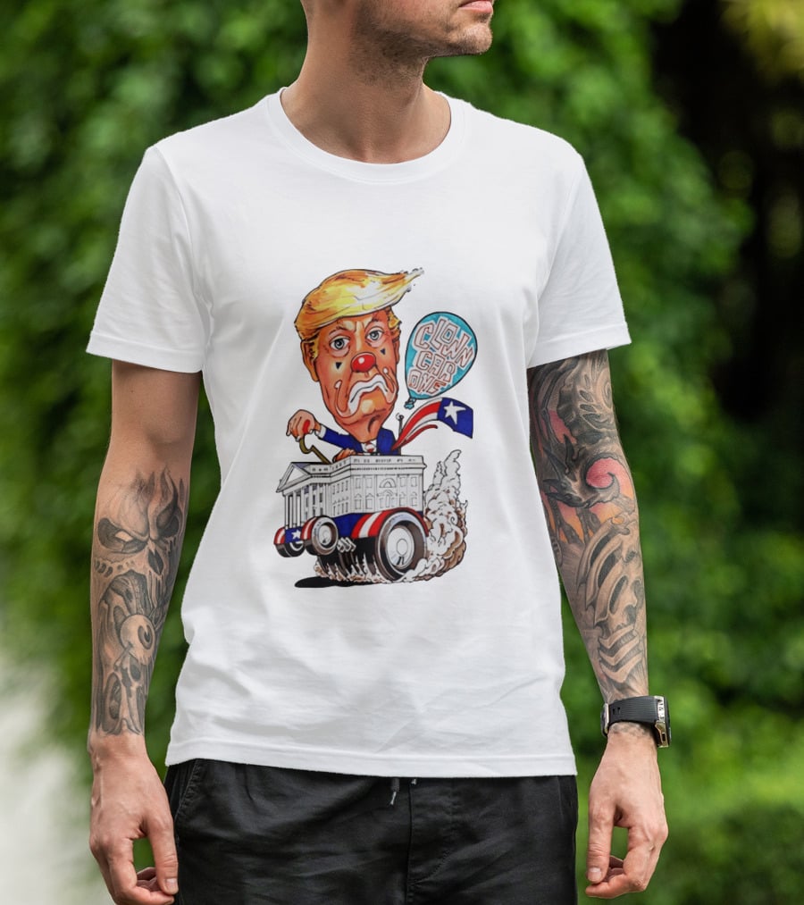 Clown Car One Cartoon Trump White House Sátira Política Divertida T-Shirt