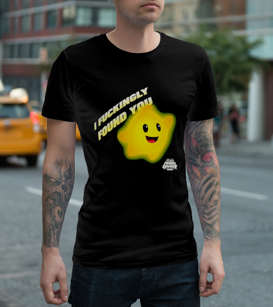 I Fuckingly Found You Star T-Shirt