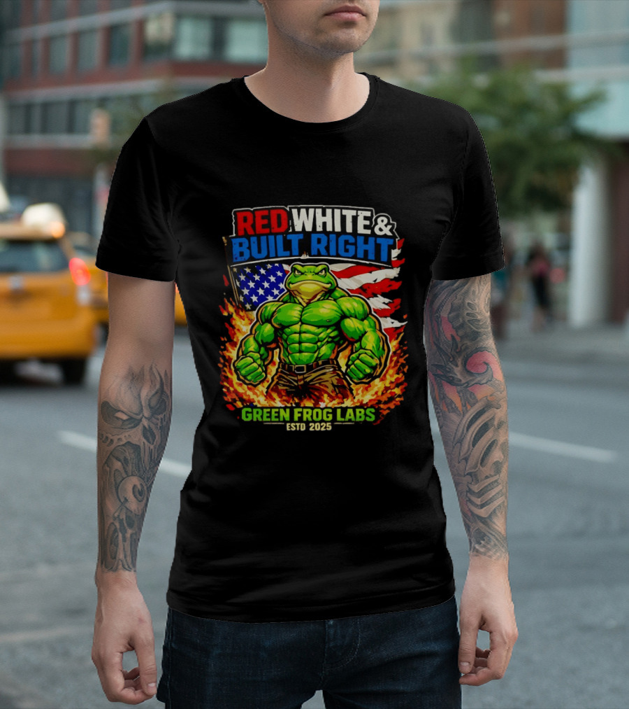 Red White & Built Right Green Frog Labs USA Flag ESTD 2025 T-Shirt