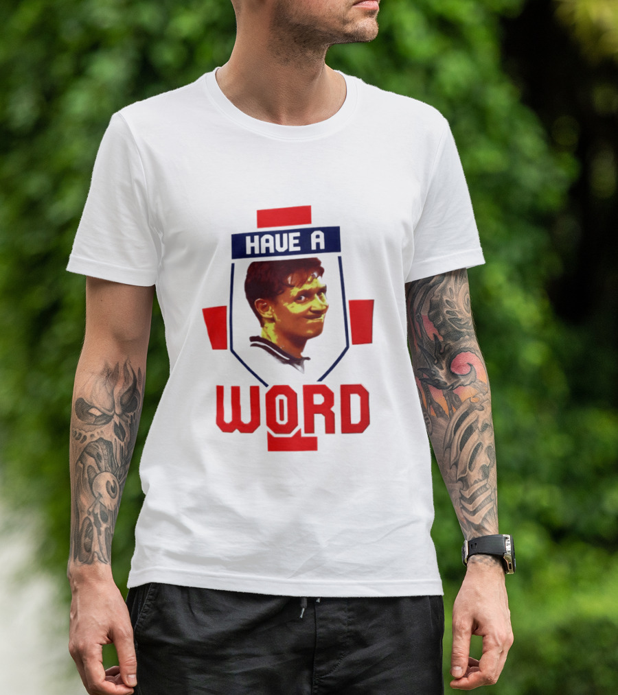 Gary Lineker Have A Word 2026 Soccer Fan T-Shirt
