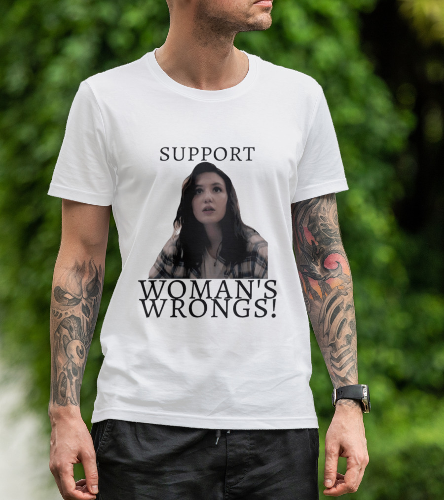 Sophie Nelisse Support Woman's Wrongs Empowerment T-Shirt