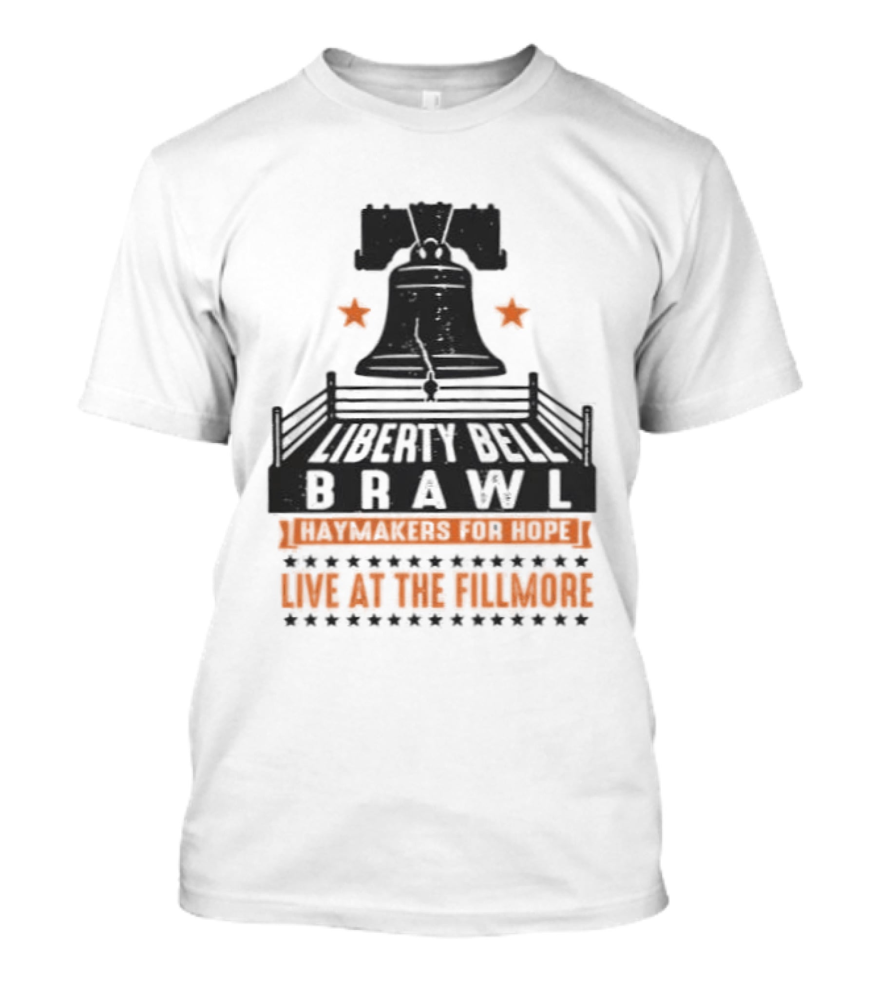 Liberty Bell Brawl Haymakers For Hope Live At The Fillmore Event T-Shirt