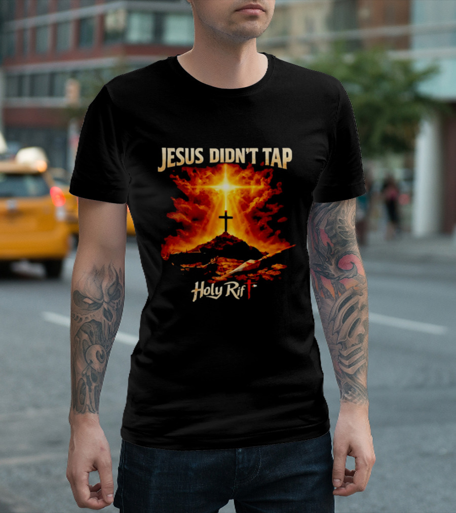Jesus Didn't Tap Holy Rift Cross Light Burst Heavenly Clouds T-Shirt