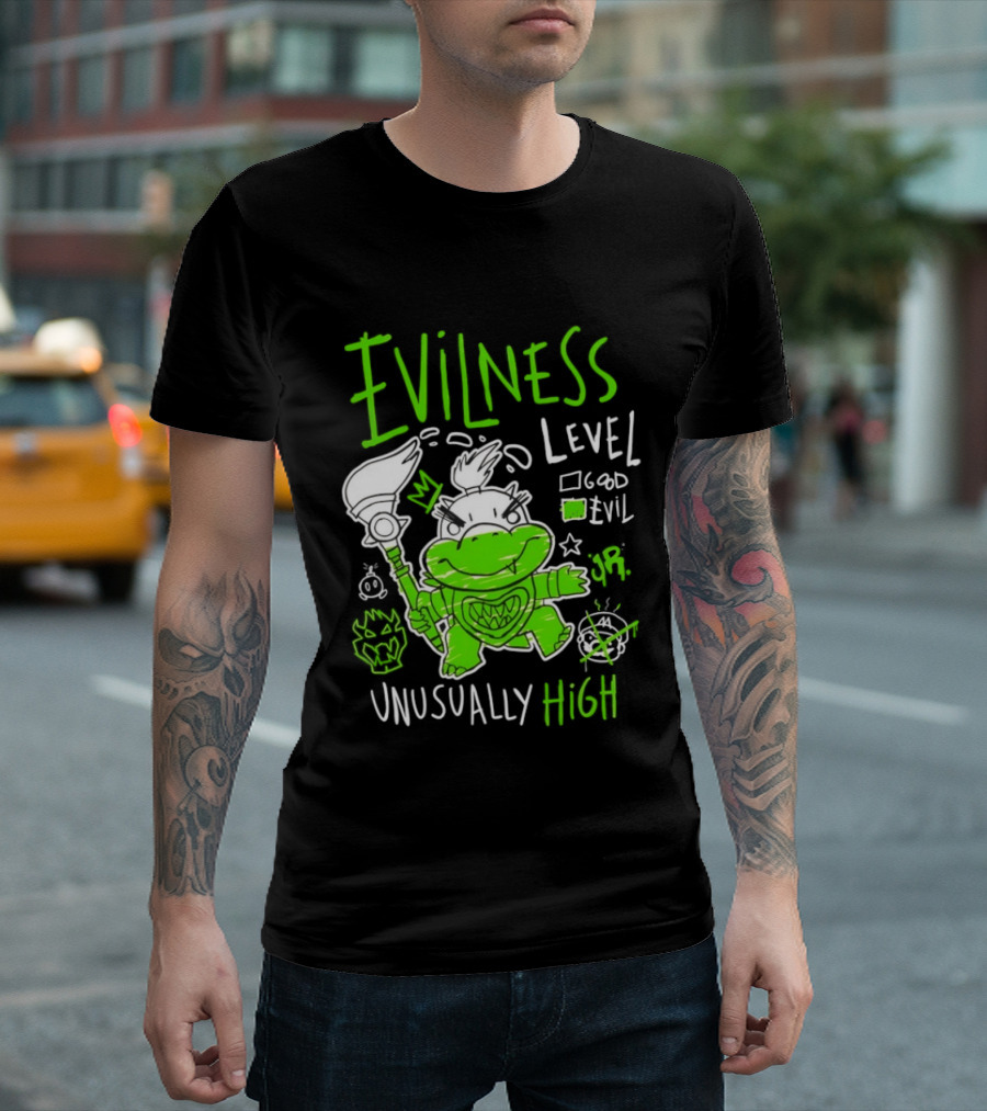 Baby Bowser Evilness Level Unusually High Mischievous Green T-Shirt
