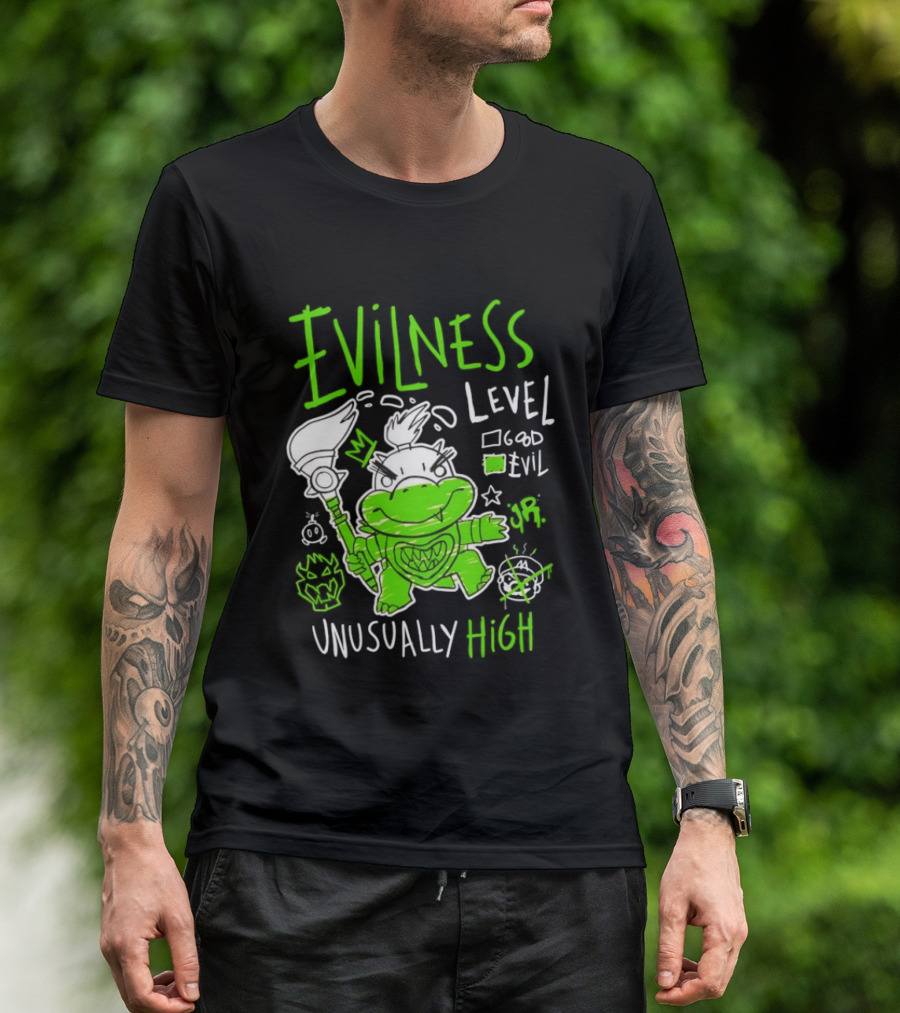 Baby Bowser Evilness Level Unusually High Mischievous Green T-Shirt