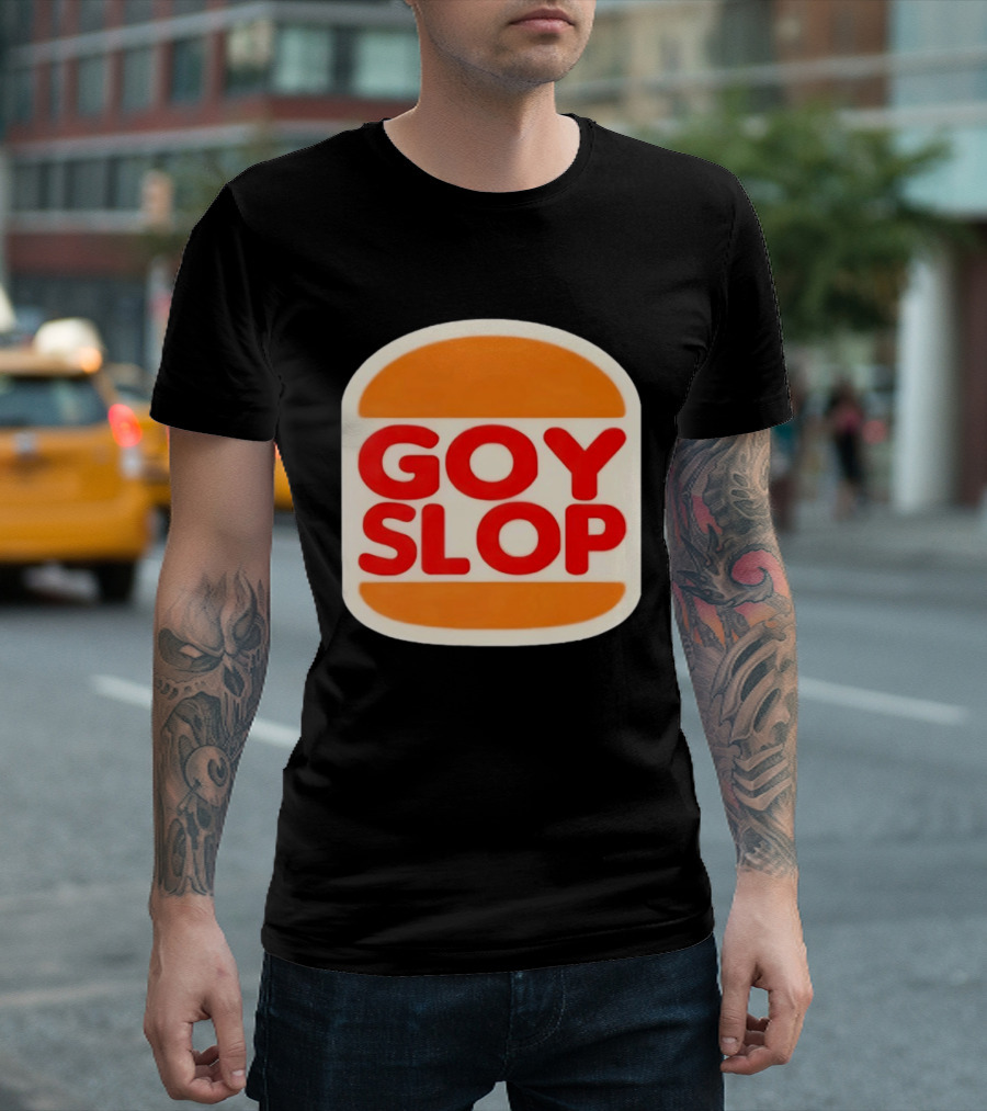Goy Slop Burger T-Shirt
