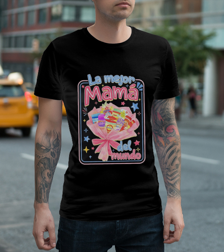 La Mejor Mamá del Mundo Bouquet de Productos Coloridos y Estrellas T-Shirt
