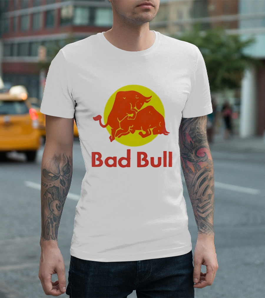 Bad Bull Red Bull Parody Bulls T-Shirt