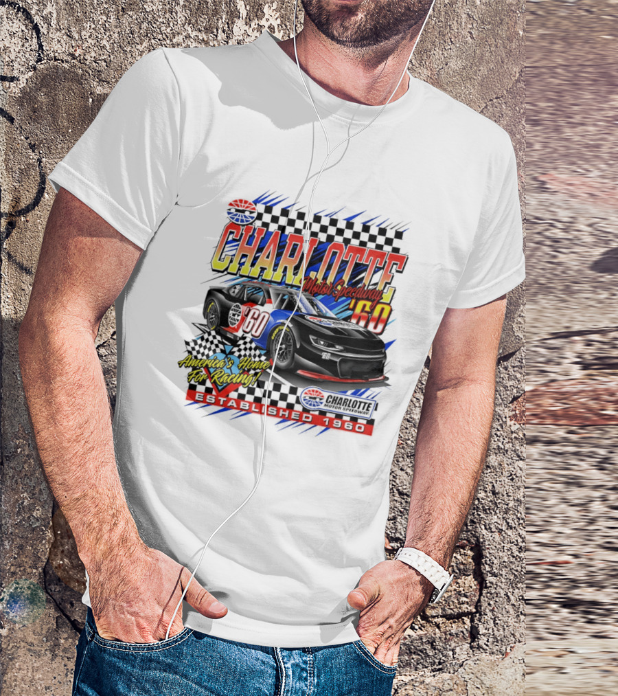 Charlotte Motor Speedway '60 America's Home For Racing Established 1960 T-Shirt